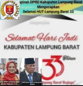 Pimpinan dan Anggota DPRD Kabupaten Lampung Barat Mengucapkan Selamat Hari Ulang Tahun Lampung Barat Ke 33 Tahun 2024